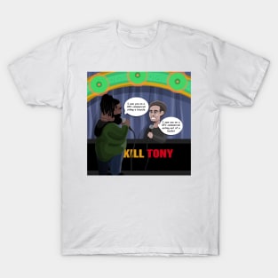 David Lucas & Tony Hinchcliffe Roasting Eachother - Kill Tony Podcast Merch & Gifts T-Shirt